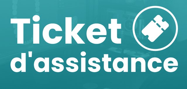 Ticket d'assistance