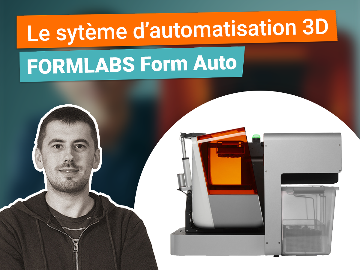 Miniature sur Formlabs Form Auto : Le système d'automatisation d'impression 3D !