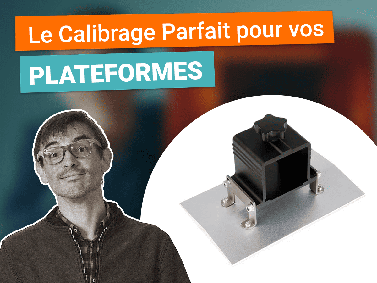 Miniature le calibrage parfait de vos plateformes sur votre imprimante 3D