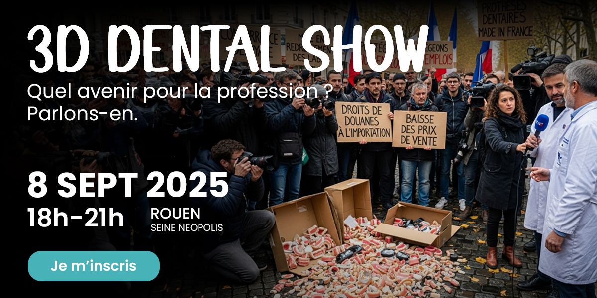 Le 8 septembre 2025 prochain aura lieu le 3d dental Show à Rouen : une table ronde autour de l'avenir des professionnels du dentaire.