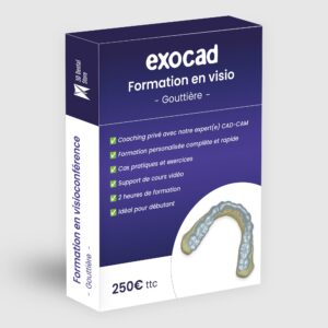 Formation Exocad en visioconférence – Gouttière (2h)